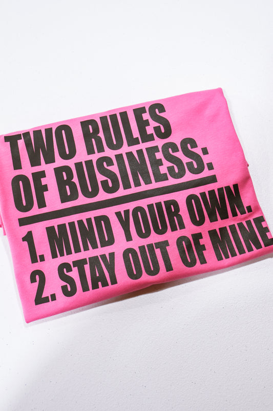 Two Rules of Business- Dark Pink