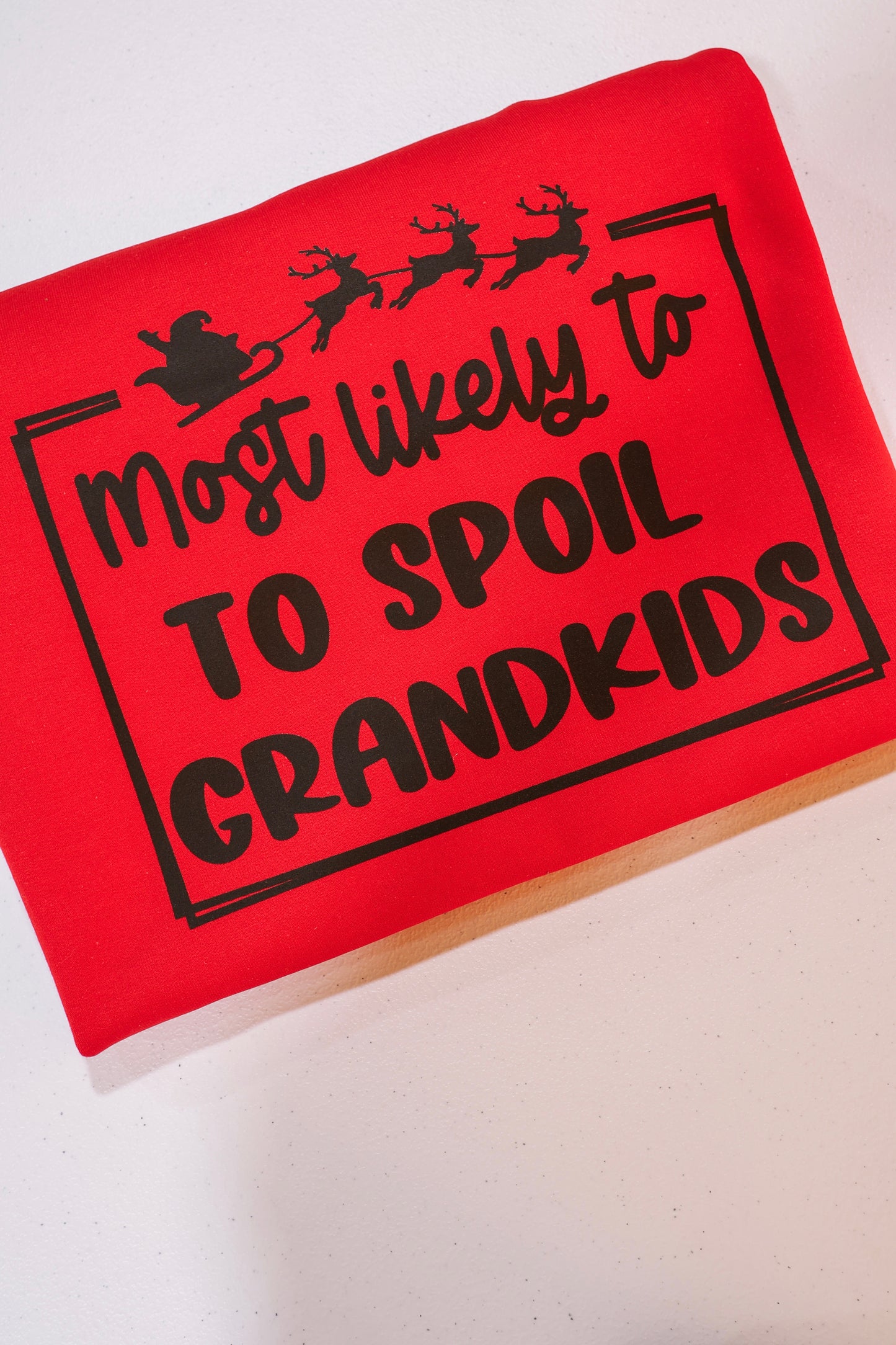 Most Likely to Spoil The Grandkids- Red