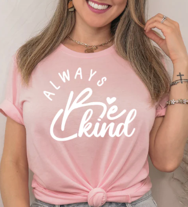 Always Be Kind