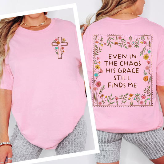 Even in the Chaos- Front & Back