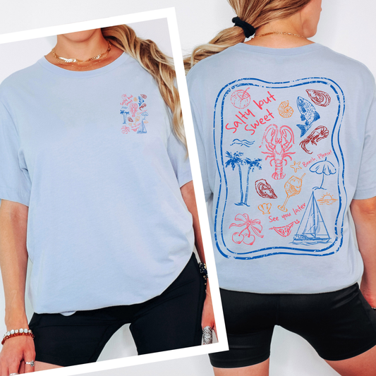 Salty but Sweet- Front & Back