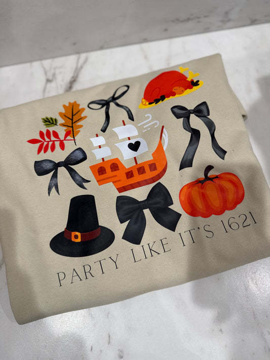 Party Like It's 1621 Sweatshirt- Size Large