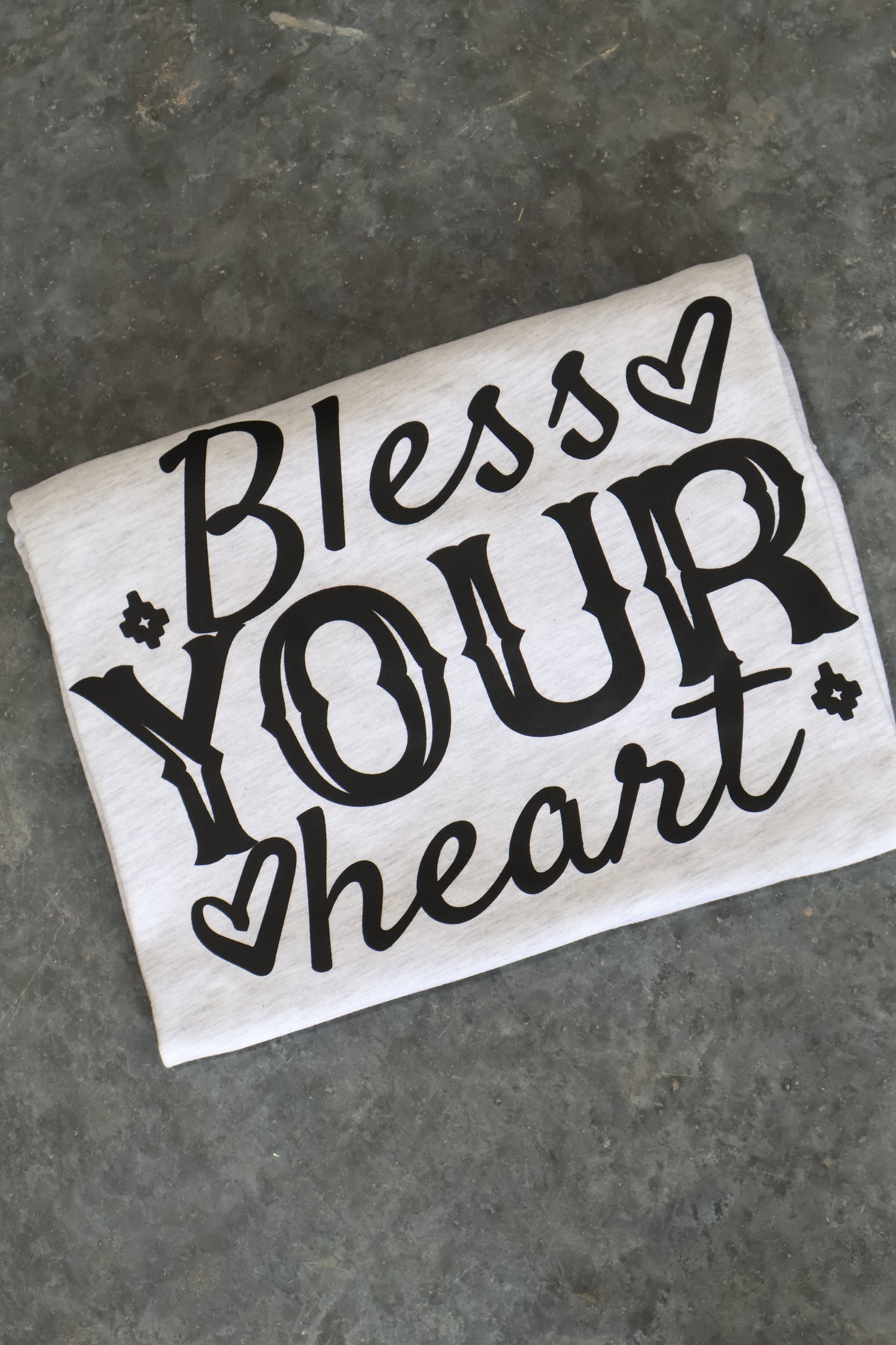Bless Your Heart- Ash Grey